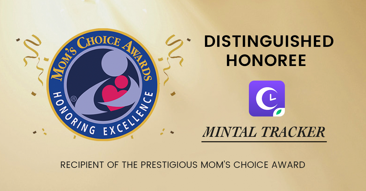 Mintal Tracker App Awarded Coveted Mom’s Choice Awards-Mintal